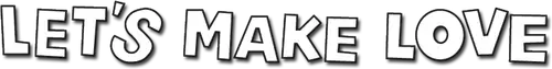 Let's Make Love