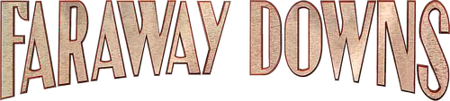 Faraway Downs