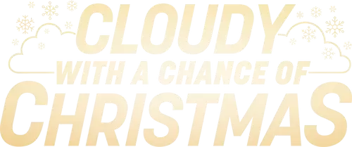 Cloudy with a Chance of Christmas