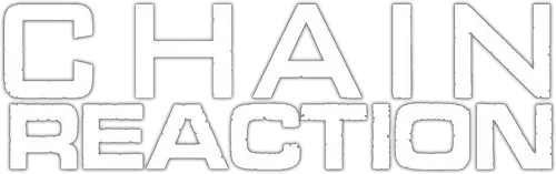 Chain Reaction
