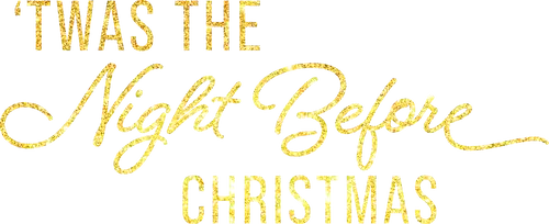 Twas the Night Before Christmas