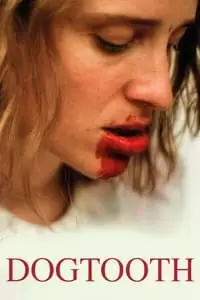 Dogtooth Poster