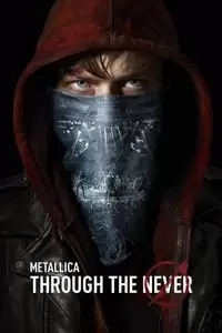 Metallica Through the Never Poster