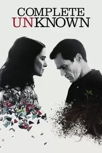 Complete Unknown Poster