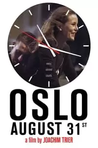 Oslo, August 31st Poster