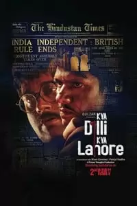 Kya Dilli Kya Lahore Poster