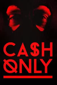 Cash Only Poster
