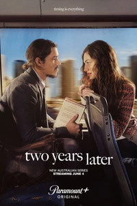 Two Years Later Poster