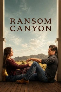 Ransom Canyon Poster
