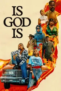 Is God Is Poster