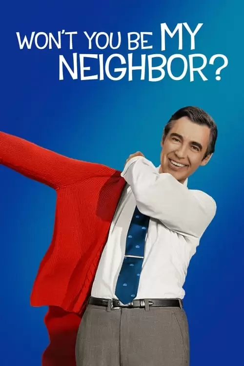 دانلود فیلم Won’t You Be My Neighbor? 2018