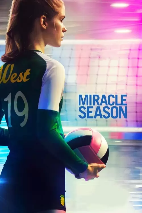 دانلود فیلم The Miracle Season 2018