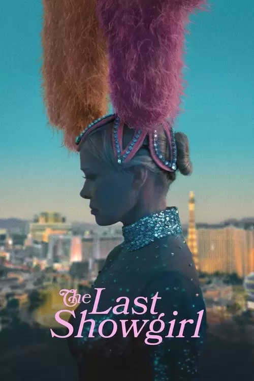 دانلود فیلم The Last Showgirl 2025