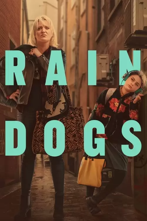 دانلود سریال Rain Dogs 2023
