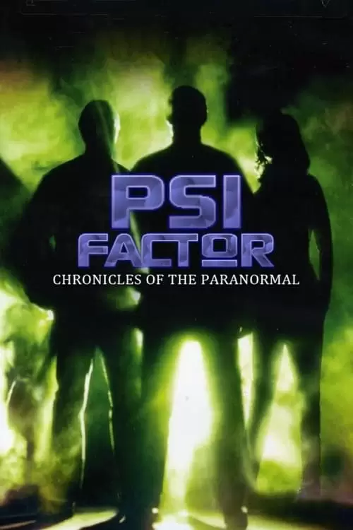 دانلود سریال PSI Factor: Chronicles of the Paranormal 1996