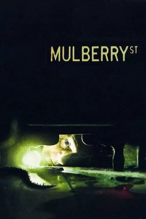 دانلود فیلم Mulberry St 2006