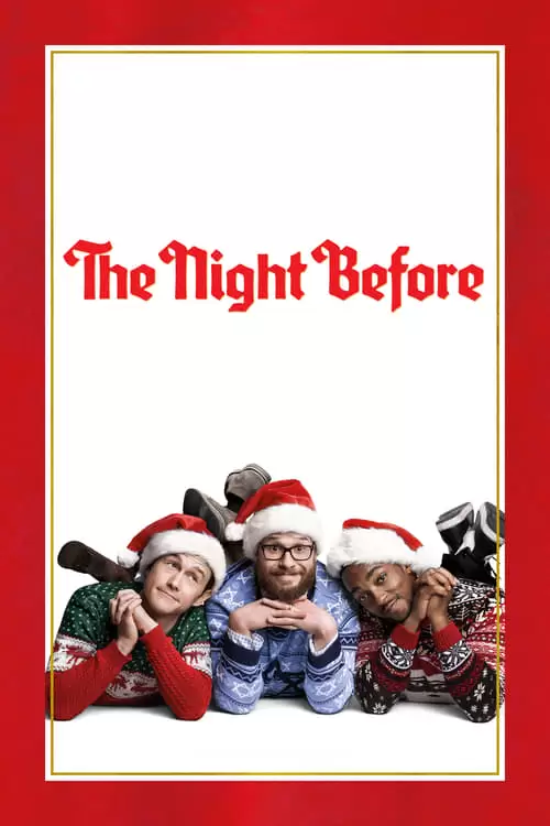 دانلود فیلم The Night Before 2015