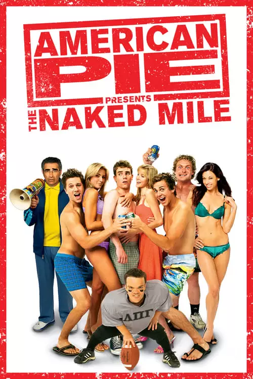 دانلود فیلم American Pie Presents: The Naked Mile 2006