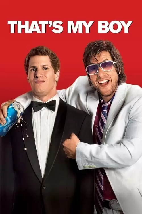 دانلود فیلم That’s My Boy 2012