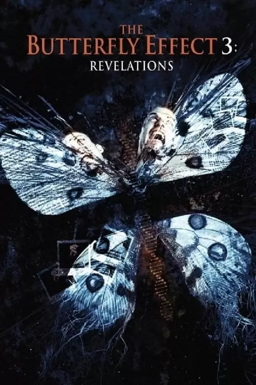 دانلود فیلم The Butterfly Effect 3: Revelations 2009
