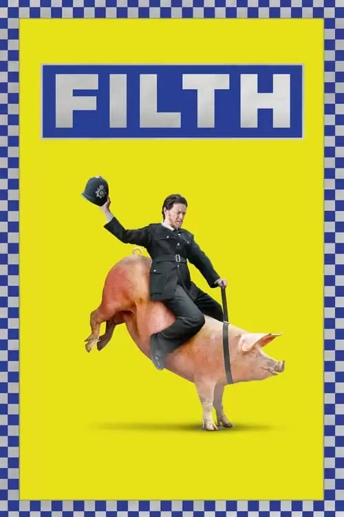 دانلود فیلم Filth 2013