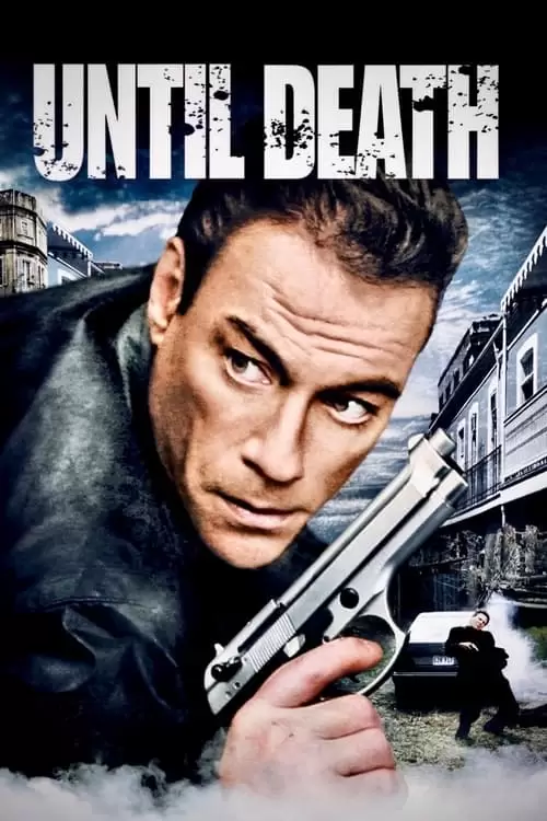 دانلود فیلم Until Death 2007