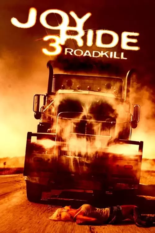 دانلود فیلم Joy Ride 3: Road Kill 2014