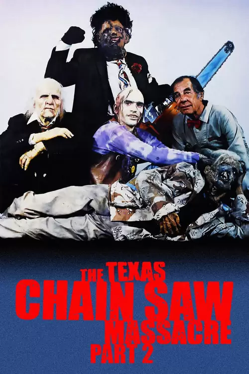 دانلود فیلم The Texas Chainsaw Massacre 2 1986