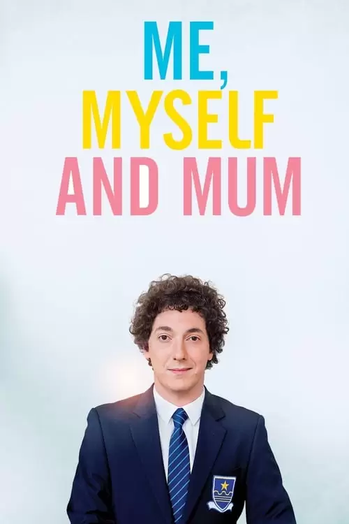 دانلود فیلم Me, Myself and Mum 2013