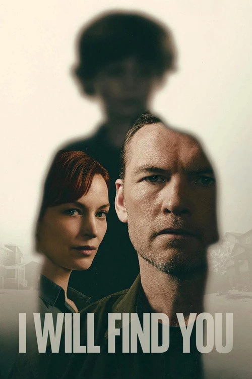 I Will Find You Poster