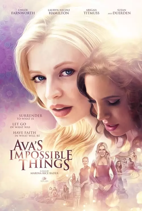 دانلود فیلم Ava’s Impossible Things 2016