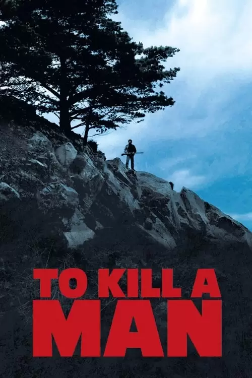 دانلود فیلم To Kill a Man 2014
