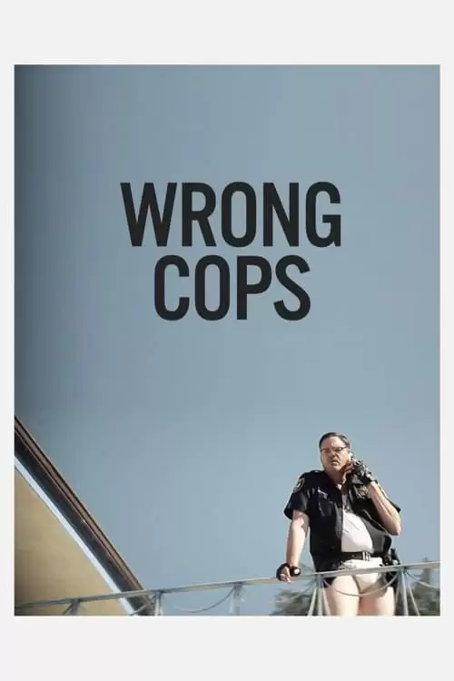 دانلود فیلم Wrong Cops 2013