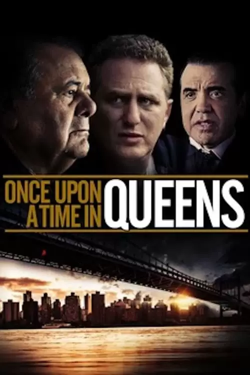 دانلود فیلم Once Upon a Time in Queens 2013