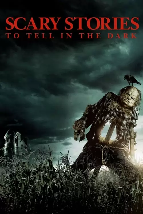 دانلود فیلم Scary Stories to Tell in the Dark 2019
