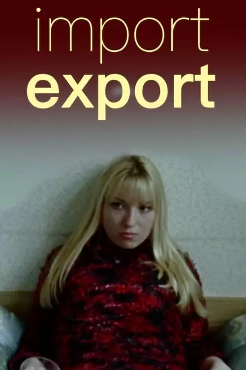 دانلود فیلم Import Export 2007