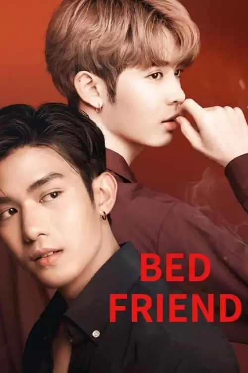 دانلود سریال Bed Friend 2023