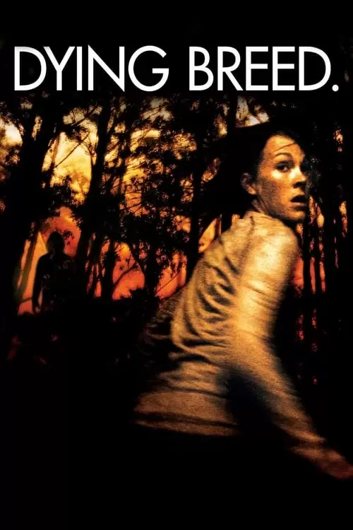 Dying Breed Poster