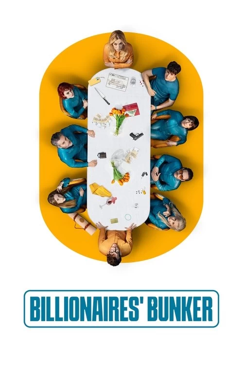 Billionaires' Bunker Poster