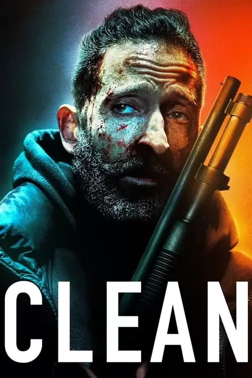 دانلود فیلم Clean 2021