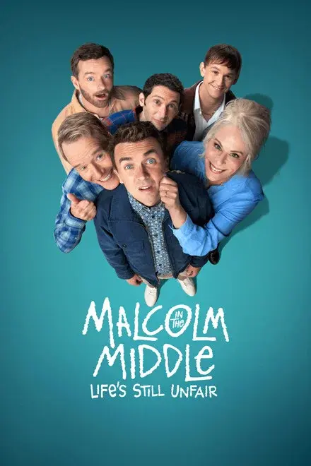 Malcolm in the Middle: Life's Still Unfair Poster